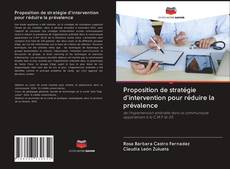 Capa do livro de Proposition de stratégie d'intervention pour réduire la prévalence 