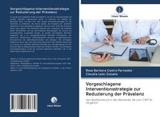 Capa do livro de Vorgeschlagene Interventionsstrategie zur Reduzierung der Prävalenz 