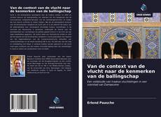 Bookcover of Van de context van de vlucht naar de kenmerken van de ballingschap