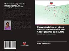 Charakterisierung eines bio-aktiven Moleküls aus Andrographis paniculata的封面