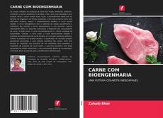 Bookcover of CARNE COM BIOENGENHARIA