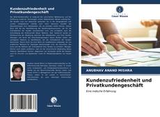 Portada del libro de Kundenzufriedenheit und Privatkundengeschäft