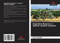 Portada del libro de Arganière Reserve: a natural climatic bulwark
