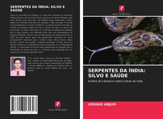 Bookcover of SERPENTES DA ÍNDIA: SILVO E SAÚDE