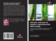 Borítókép a  Estratto naturale di piante e genotossicità della droga - hoz