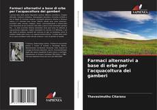 Copertina di Farmaci alternativi a base di erbe per l'acquacoltura dei gamberi