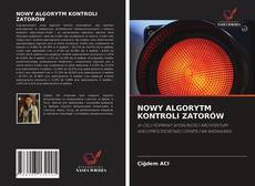 Copertina di NOWY ALGORYTM KONTROLI ZATORÓW