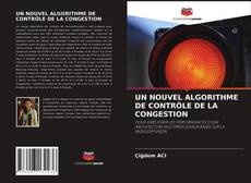 Copertina di UN NOUVEL ALGORITHME DE CONTRÔLE DE LA CONGESTION