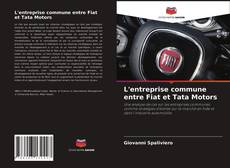 Copertina di L'entreprise commune entre Fiat et Tata Motors
