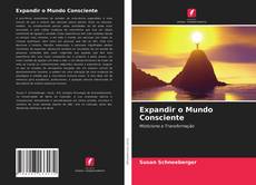 Capa do livro de Expandir o Mundo Consciente 