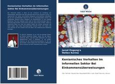 Portada del libro de Kenianisches Verhalten Im Informellen Sektor Bei Einkommensüberweisungen