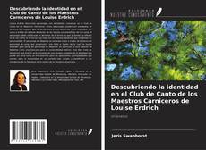 Portada del libro de Descubriendo la identidad en el Club de Canto de los Maestros Carniceros de Louise Erdrich