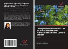 Bookcover of Odkrywanie tożsamości w Klubie Śpiewaczym Mistrza Rzeźników Louise Erdrich