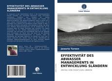 EFFEKTIVITÄT DES ABWASSER MANAGEMENTS IN ENTWICKLUNG SLÄNDERN的封面
