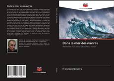 Bookcover of Dans la mer des navires