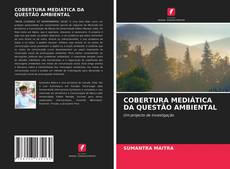 Bookcover of COBERTURA MEDIÁTICA DA QUESTÃO AMBIENTAL