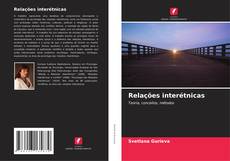 Bookcover of Relações interétnicas