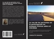 Обложка La voz de los pacientes en la participación en ensayos clínicos sobre el VIH/SIDA