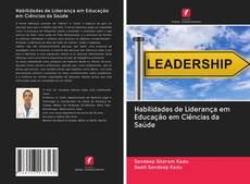 Buchcover von Habilidades de Liderança em Educação em Ciências da Saúde