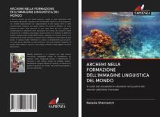 Buchcover von ARCHEMI NELLA FORMAZIONE DELL'IMMAGINE LINGUISTICA DEL MONDO