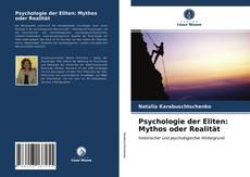 Couverture de Psychologie der Eliten: Mythos oder Realität