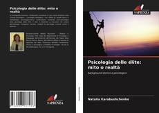 Bookcover of Psicologia delle élite: mito o realtà