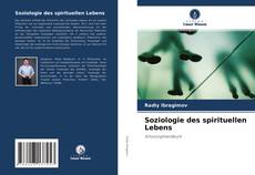 Bookcover of Soziologie des spirituellen Lebens