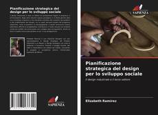 Pianificazione strategica del design per lo sviluppo sociale kitap kapağı