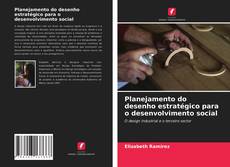 Buchcover von Planejamento do desenho estratégico para o desenvolvimento social
