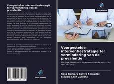 Copertina di Voorgestelde interventiestrategie ter vermindering van de prevalentie