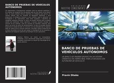 Buchcover von BANCO DE PRUEBAS DE VEHÍCULOS AUTÓNOMOS