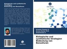 Buchcover von Biologische und synthetische Strategien Bedeutung von Benzofuran