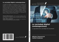 La sociedad digital contemporánea kitap kapağı