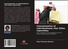 Capa do livro de Consommation et individualisme chez Gilles Lipovetsky 