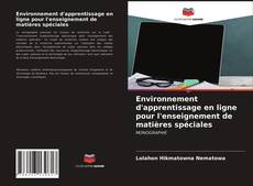 Buchcover von Environnement d'apprentissage en ligne pour l'enseignement de matières spéciales