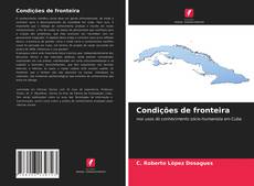 Bookcover of Condições de fronteira
