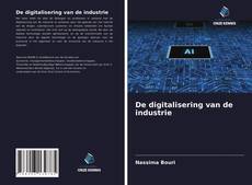 De digitalisering van de industrie的封面