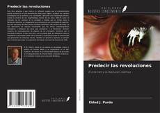 Borítókép a  Predecir las revoluciones - hoz