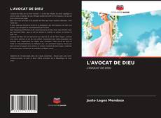 L'AVOCAT DE DIEU kitap kapağı