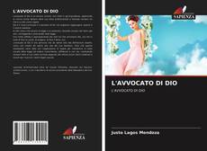 Bookcover of L'AVVOCATO DI DIO