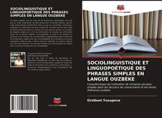 Portada del libro de SOCIOLINGUISTIQUE ET LINGUOPOÉTIQUE DES PHRASES SIMPLES EN LANGUE OUZBÈKE