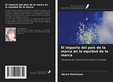 Bookcover of El impacto del país de la marca en la equidad de la marca