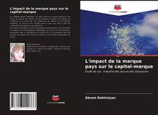 Bookcover of L'impact de la marque pays sur le capital-marque