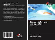 Bookcover of Gestione del dolore post-operatorio