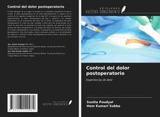 Bookcover of Control del dolor postoperatorio