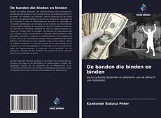 Copertina di De banden die binden en binden