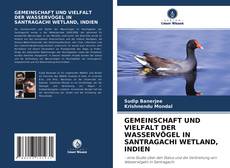 Portada del libro de GEMEINSCHAFT UND VIELFALT DER WASSERVÖGEL IN SANTRAGACHI WETLAND, INDIEN
