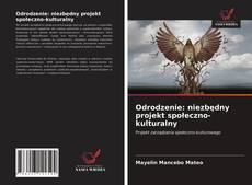 Odrodzenie: niezbędny projekt społeczno-kulturalny的封面