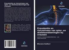 Buchcover von Prevalentie en risiconiveau van spier- en skeletaandoeningen bij vrouwen