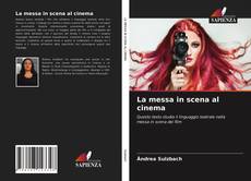 Buchcover von La messa in scena al cinema